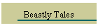 Beastly Tales