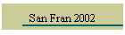 San Fran 2002