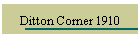 Ditton Corner 1910